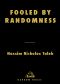 [Incerto 01] • Fooled by Randomness